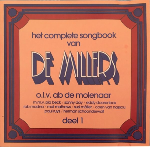 DE MILLERS - HET COMPLETE SONGBOOK VAN DE MILLERS - Cd