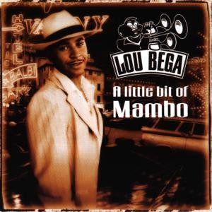 BEGA, LOU - A LITTLE BIT OF MAMBO - cd