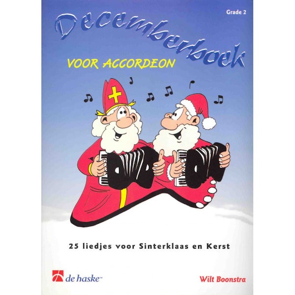 BOONSTRA, WILT - DECEMBERBOEK ACCORDEON GRADE 2 - BOEK