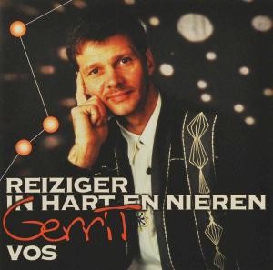 VOS, GERRIT - REIZIGER IN HART EN NIEREN