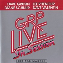 GRUSIN, DAVE  / LEE RITENOUR / DIANE SCHUUR / DAVE VALENTIN - GRP LIVE IN SESSION - Cd