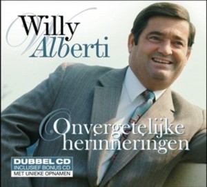 ALBERTI, WILLY - ONVERGETELIJKE HERINNERINGEN - cd